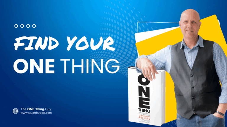 Find Your ONE Thing with Stuart Hyslop